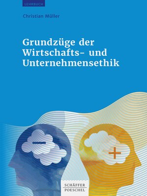 cover image of Grundzüge der Wirtschafts- und Unternehmensethik